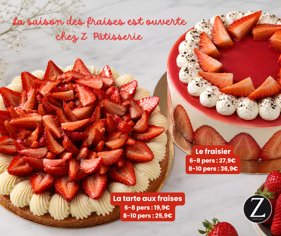 La saison des fraises est ouverte chez Z Pâtisserie